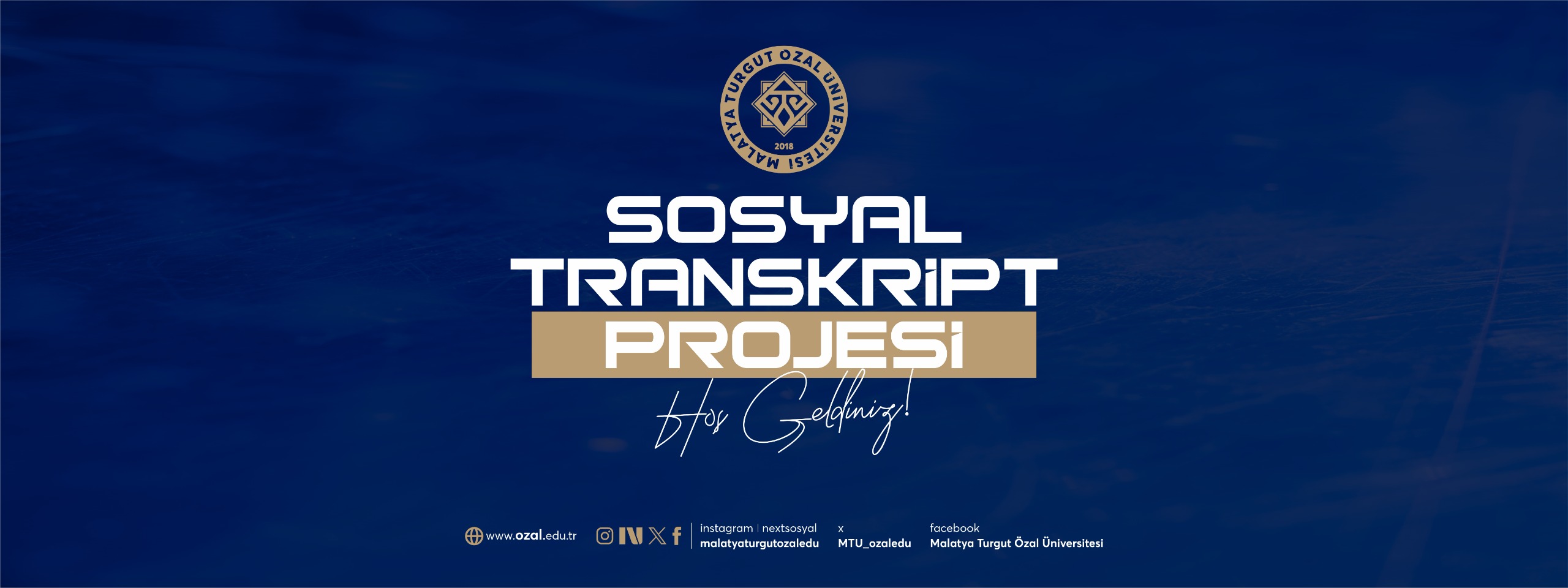 Sosyal Transkript Sistemine hoş geldiniz Malatya Turgut Özal Üniversitesi